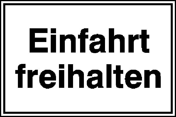 купить Hinweisschild Einfahrt freihalten  Aluminium (B x